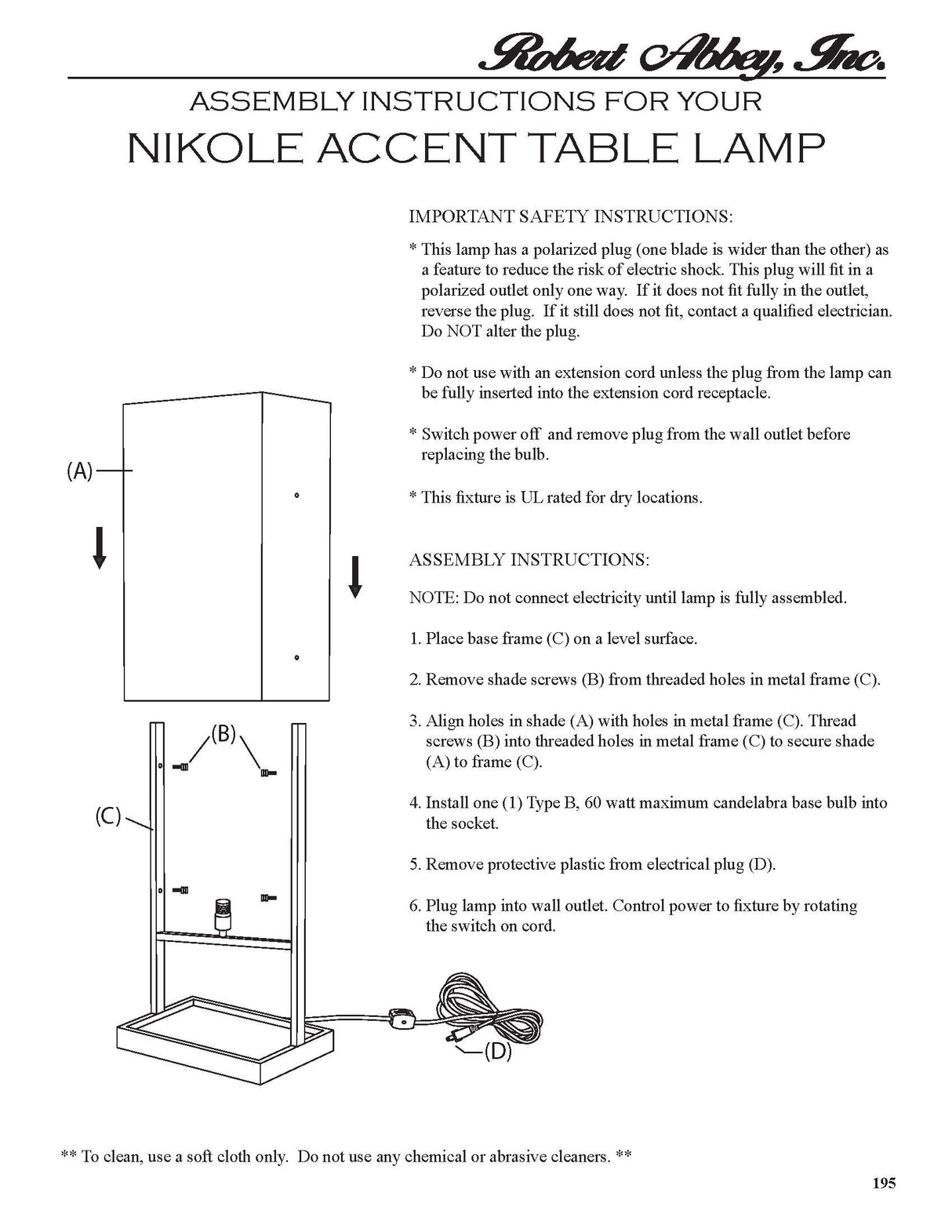 Robert Abbey (195) 6.25" x 12.81" NIKOLE ACCENT LAMP