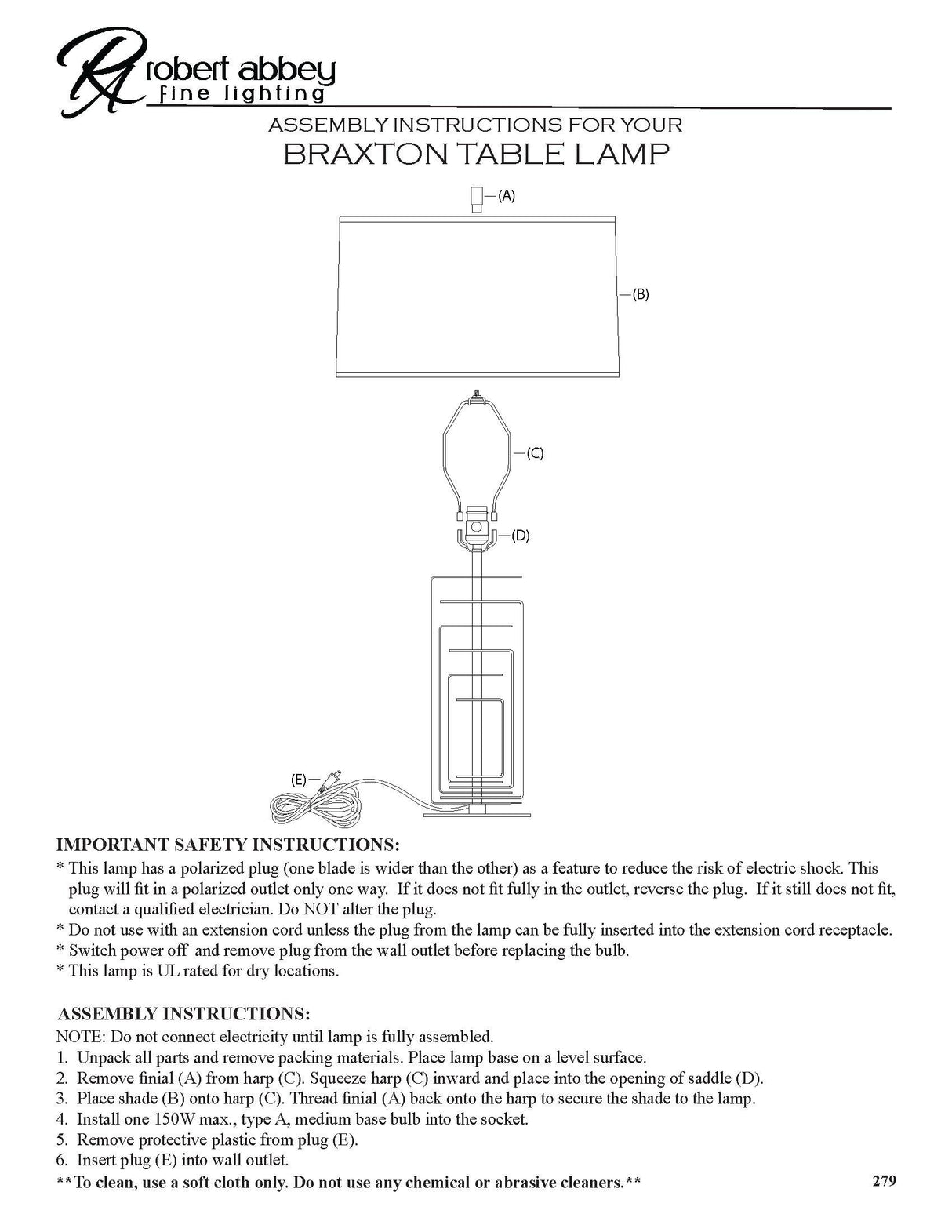 Robert Abbey (279) 7" x 28.75" BRAXTON TABLE LAMP