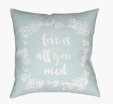 Livabliss Love All You Need QTE-043 18"L x 18"W Pillow